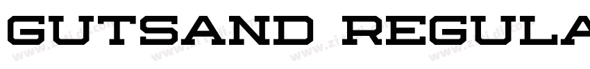 Gutsand Regular字体转换 Gutsand Regular字体转换